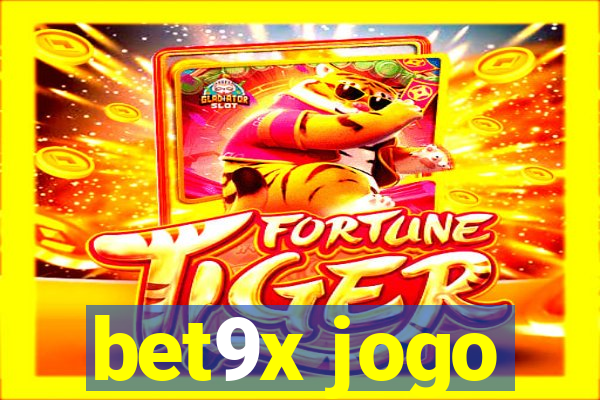 bet9x jogo